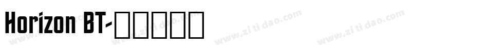 Horizon BT字体转换